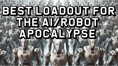 Best Loadout For AI/Robot Apocalypse - Youtube Collaboration Halloween Special