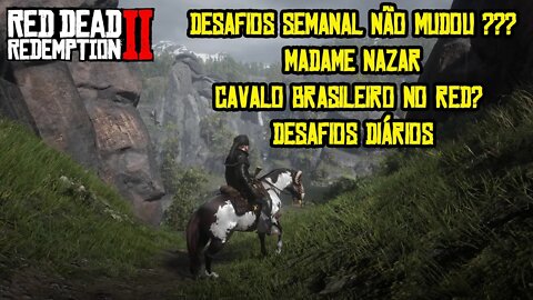 RED DEAD ONLINE DESAFIOS DIÁRIO E SEMANAL, MADAME NAZAR