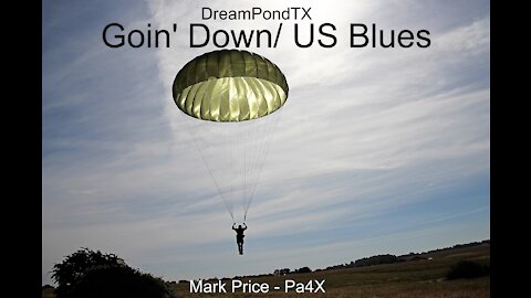 DreamPondTX/Mark Price - Goin'Down, U.S. Blues (Pa4X at the Pond, PU)