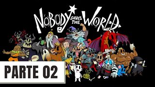 ✅JOGANDO NOBODY SAVES THE WORLD #2 - EXPLORANDO A REGIÃO