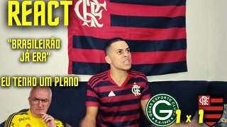 [REACT] REACT GOIAS 1 X 1 FLAMENGO | BRASILEIRÃO 2022