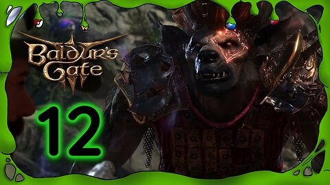 The Mad Gnoll | Baldur's Gate 3 | E12