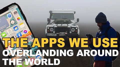 Apps we use on our World Tour Expedition / Overlanding (World Tour Expedition)