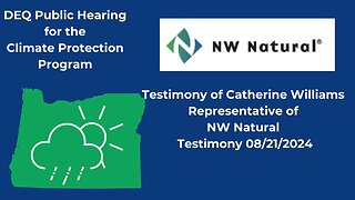 OREGON - DEQ Hearing about Climate Protection Plan NW Natural Testimony