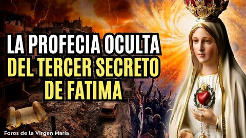 Hay Otra Profecía Oculta en el 3er Secreto de Fátima [además del propio 3er Secreto]