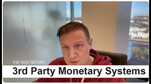 3rd Party Monetary Systems