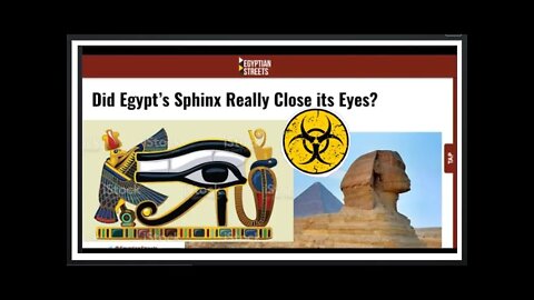 The Curious Case of Egypt's Eye Closing Sphinx and the Curse of the Pharaohs Nuclear War Prophecy