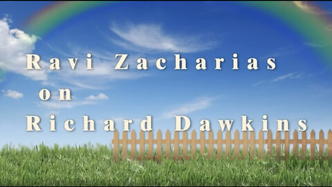 Ravi Zacharias on Richard Dawkins’ call upon God (2012)