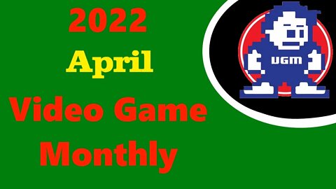 April 2022 Video Game Monthly VGM