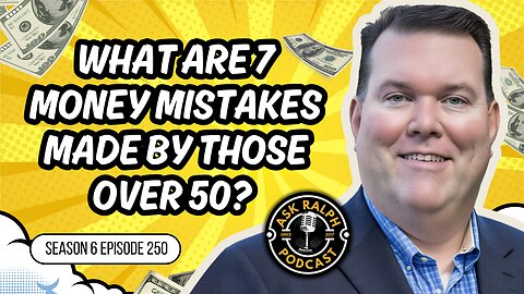 What are 7 money mistakes made by those over 50?