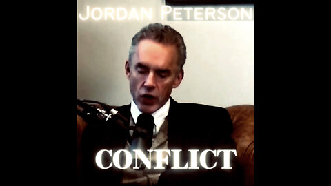 CONFLICT & TEMPER - Jordan Peterson