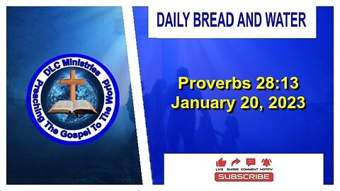 Daily Bread And Water (Proverbs 28:13)