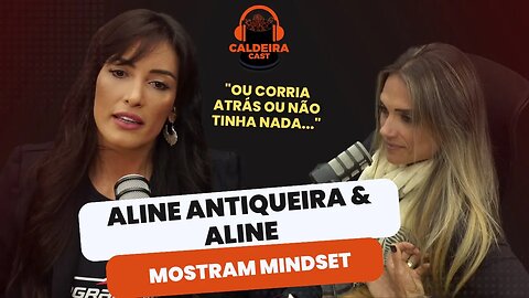 ALINE ANTIQUEIRA CONTA COMO SEMPRE LUTOU PARA TER O QUE QUERIA