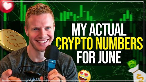 My Actual Crypto Numbers for June, 2022 - Over $100k/month in passive income