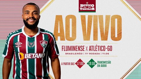 AO VIVO - FLUMINENSE X ATLÉTICO-GO | BRASILEIRÃO 2022