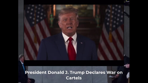 President Donald J Trump Declares War on Cartels #AGENDA47