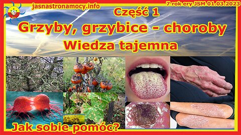 Grzyby, grzybice choroby Wiedza tajemna Jak sobie pomóc?