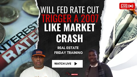 ECONOMY ALERT: Will A Rate Cute Trigger A 2007 Like Market Crash