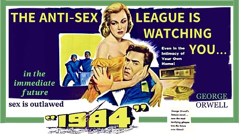 1984 (1956 Full Movie) | George Orwell's Classic Dystopian Science.. "Fiction"(?) | NOTE: The Worker-Bee Level Characters in This Film Remind You EXACTLY of Antifa! | #NoBeauty #NoSex #Communism #WereAlmostThere