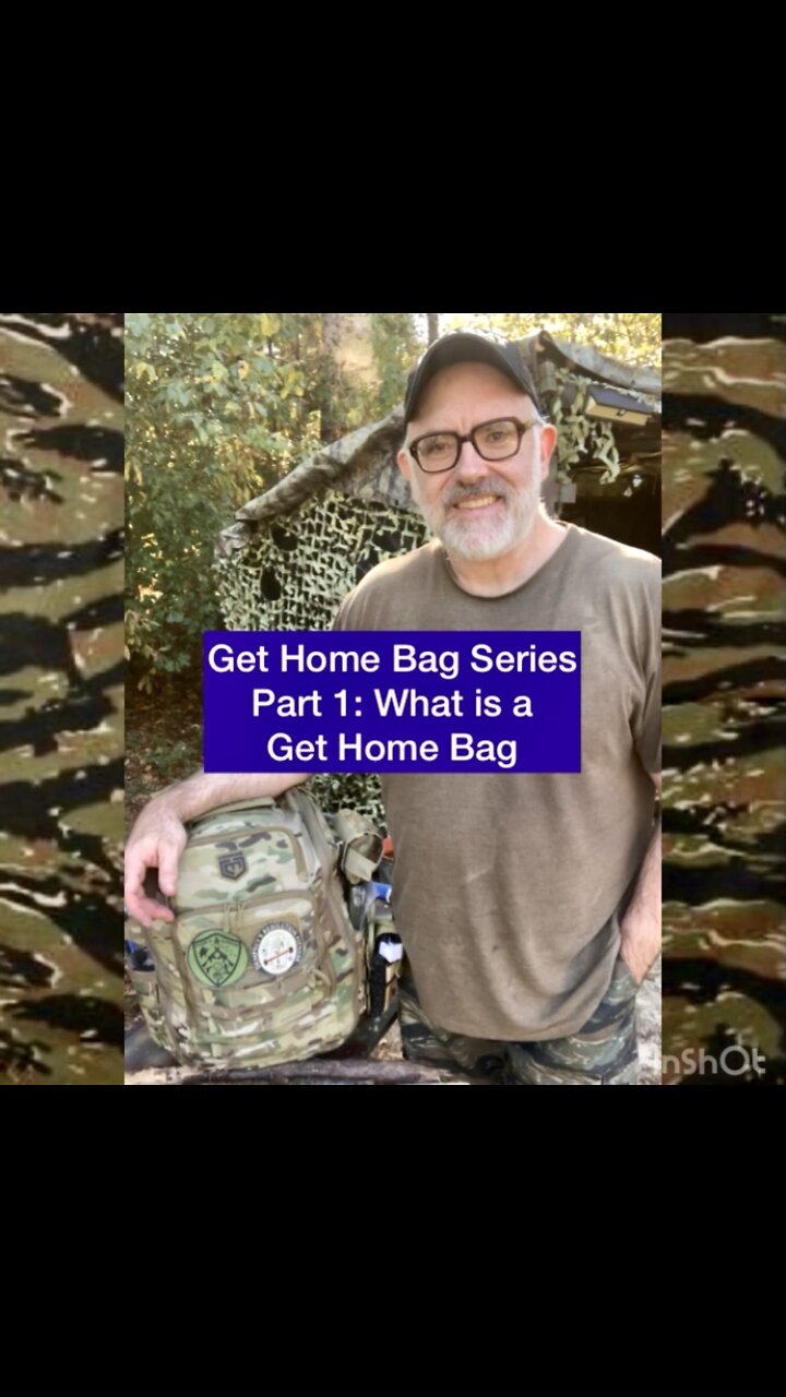 Get home bag series part 1 what is a get home bag 