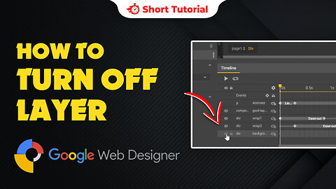 How to turn off layer in google web designer