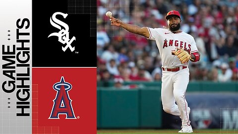 White Sox vs. Angels Game Highlights (6_26_23) _ MLB Highlights