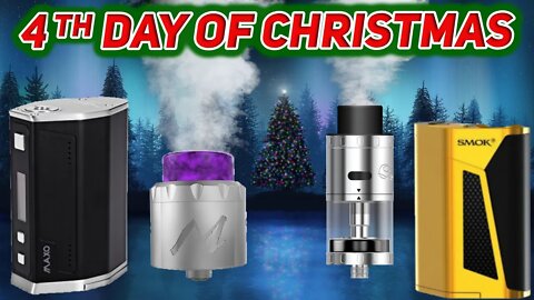 4th day of Christmas iJoy MAXO SMOK GX350 Momentum RDA and Aspire Quad Flex RDTA