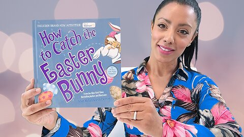 Best Kids Book 2023, How To Catch The Easter Bunny Read Aloud