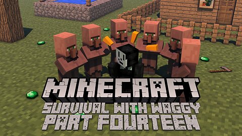 They're All Mine! - Minecraft Survival (Part Fourteen) (Full VOD)