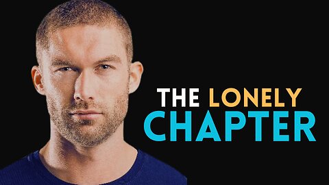 Chris Williamson: THE LONELY CHAPTER | Empowering Williamson Motivational Video