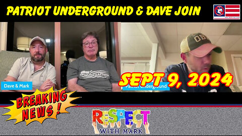 RESPECT: Patriot Underground & Dave Join Mark Update