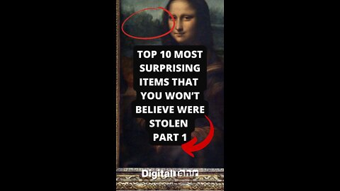 Top 10 Most Surprising Items that you won’t believe were Stolen Part 1