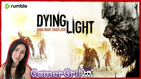 🔴 LIVE Dying Light - Short & Sweet Sunday 😘