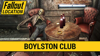 Guide To The Boylston Club in Fallout 4