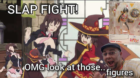 SLAP FIGHT! Unboxing Konosuba Megumin by Goodsmile Company