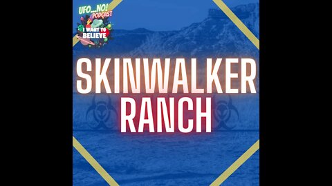 Skinwalker Ranch