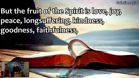 The Fruits of the Spirit