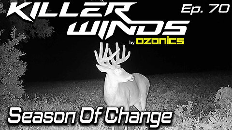 Season of Change || Killerwinds Podcast