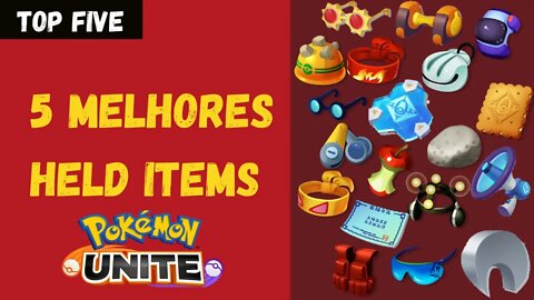 OS 5 MELHORES HELD ITEMS POKÉMON UNITE | TOP FIVE