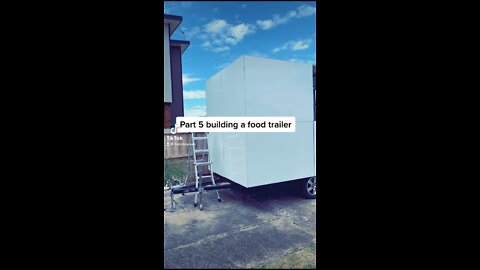 part 5 of building a food trailer