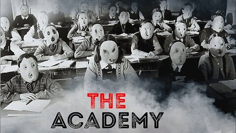 "The Academy" - Creepypasta