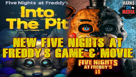 New Five Nights at Freddy's Game & Movie