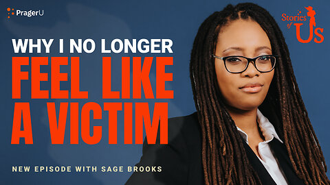 Sage Brooks: Why I No Longer Feel Like a Victim | Stories of Us