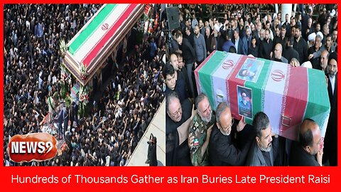 Iran buries late president at shrine in home city of Mashhad । NEWS9