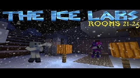 Minecraft: The Ice Labs Rooms 21-25 (Warco311)