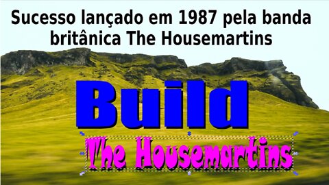 151 - BUILD - THE HOUSEMARTINS