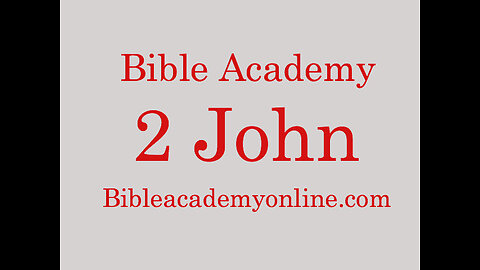 2 John 6-13 Lesson 2