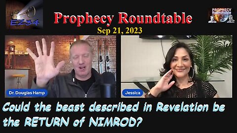 Could the beast described in Revelation be the RETURN of NIMROD?_ | PROPHECY ROUNDTABLE