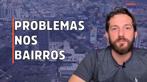 PROBLEMAS NOS BAIRROS DE SBC - O que estou fazendo a respeito?