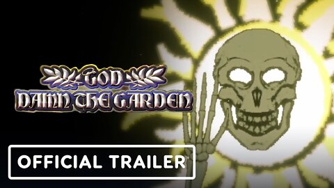 God Damn The Garden - Official Trailer